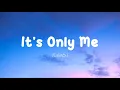 Download Lagu Kaleb J - It's Only Me (Lirik)