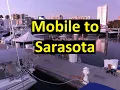 Great Loop Mobile to Sarasota Slow Bells ep 33