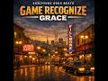 Game Recognize Grace