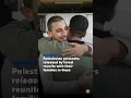 Palestinian prisoners released by Israel reunite with their families in Gaza
