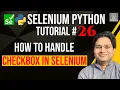 Selenium Python Tutorial - How to Handle Checkbox in Selenium