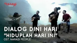 dialog dini hari hiduplah hari ini official music video 