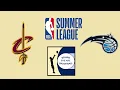 NBA Summer League Cleveland Cavaliers vs Orlando Magic Live Play-By-Play Reactions