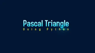 Code Pascal Triangle Python