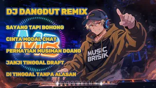 best dj dangdut remix viral 2026 sayang tapi bohong