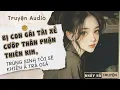 Download Lagu THƯƠNG NGƯỜI, CON GÁI TÀI XẾ HẠI TÔI CH.ẾT THẢM, SỐNG LẠI TÔI ĐỂ CÔ TA PHẢI TRẢ GIÁ ĐỦ #nhayhotruyen
