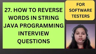 27 Java Program to Reverse Words in String Java Interview Questions