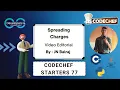 Spreading Charges Starters 77 CodeChef DCC NIT-A