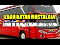 Download Lagu Lagu Batak Nostalgia Enak Di Dengar Berulang kali