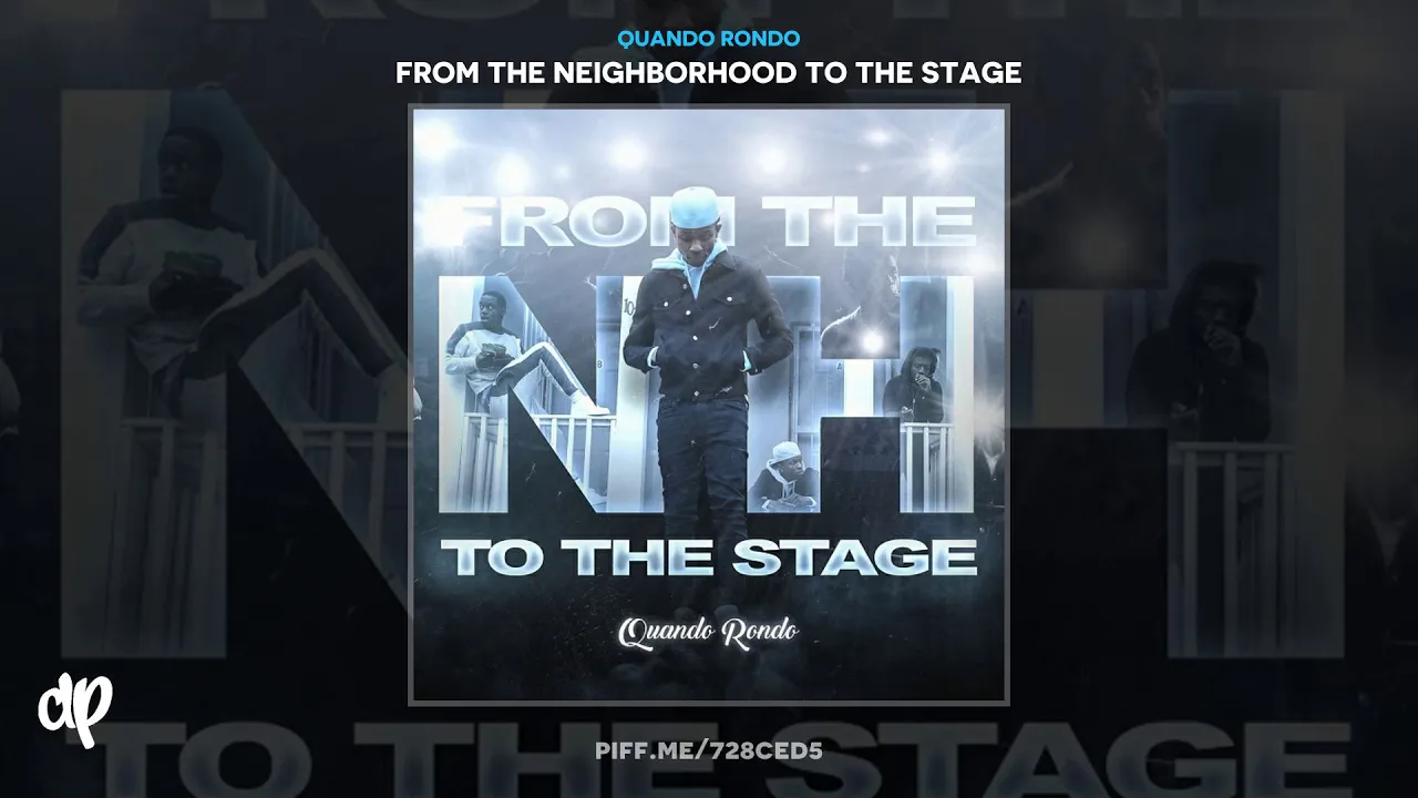 Quando Rondo -  New Ones feat. NoCap [From The Neighborhood To The Stage]