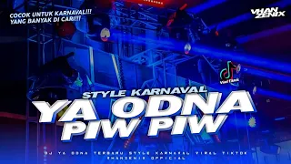 Download DJ YA ODNA X PIW PIW STYLE KARNAVAL BASS PARGOY NYEDOT MP3