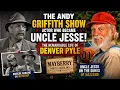 The Andy Griffith Show s Beloved Briscoe Darling The Life of Denver Pyle