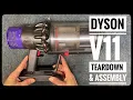 Vacuum repair man shows how to take apart and reassemble Dyson V11 for cleaning
