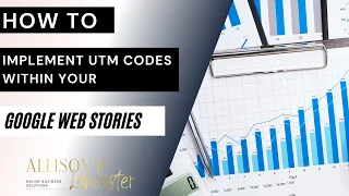 How To Use UTM Codes In Google Web Stories FREE Tracker 