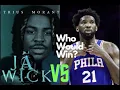 Ja Wick VS Joel Embiid in Basketbros