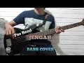 Bass COVER || JENGAH - Pass Band