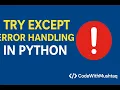 Python Error Handling Made Easy tryexcept - Avoid Crashes Like a Pro