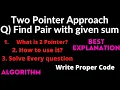 2 Two pointer algorithm Find pair with given sum in array Devendra Yadav