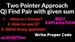 2 Two pointer algorithm Find pair with given sum in array Devendra Yadav