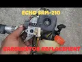 Echo SRM-210 Carburetor Replacement Step-by-Step DIY Repair