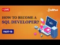 How to Become SQL Developer SQL Developer Career Career In SQL Intellipaat