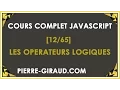 COURS COMPLET JAVASCRIPT - Les operateurs logiques