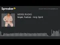 Majek Fashek - Holy Spirit