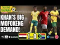 Lagu Masilela \u0026 Khan Demand Mofokeng Change! | Mbokazi Brilliance! | Egypt 1-0 South Africa