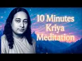 Lagu 10 MINUTEN KRIYA YOGA MEDITATIE Grote Meditatie