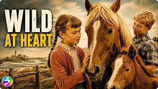 A Timeless Family Adventure About a Wild Horse and a Dream | Full Movie