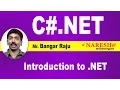 Introduction to NET C NET Tutorial Mr Bangar Raju