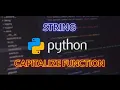 PYTHON programming String CAPITALIZE FUNCTION