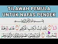 Download Lagu Belajar Tilawah Pemula Nafas Pendek // Surah Luqman ayat 1-8
