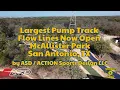 Largest Pump Track Flow Lines Open in McAllister Park SATX by Sports Design LLC