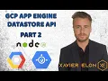 Google Cloud App Engine Firestore REST API Part 2 - Connecting to