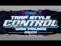 Lagu TRAP STYLE \