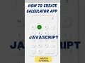 Calculator App html css JavaScript