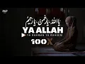 Download Lagu Beautiful 100x With Counter || YA ALLAH  YA RAHMAN YA RAHEEM