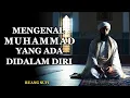 Download Lagu Mengenal Muhammad Dalam Diri Kita: Rahasia Nur Yang Mengubah Hidup - Ruang Sufi
