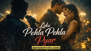leke pehla pehla pyar abhinav mishra x niazi nizami brothers instagram tranding song
