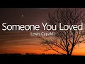 Lewis Capaldi - Someone You Loved