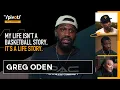 Greg Oden breaks silence on Bust label KD what ifs addiction life after basketball The Pivot