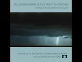 Tranquil Rain and Distant Thunder