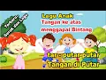 Download Lagu Gerak Lagu Tangan Ke Atas menggapai bintang - Ice Breaking Pembuka Kelas seru untuk PAUD, TK dan SD