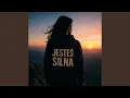 Download Lagu JESTEŚ SILNA!