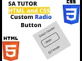 Custom Radio Button Using HTML and CSS