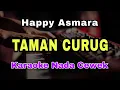 Download Lagu TAMAN CURUG - HAPPY ASMARA | KARAOKE KOPLO PARGOY
