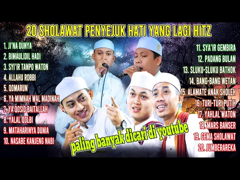 Download MP3 SHOLAWAT PENYEJUK HATI TERBARU 2023 YANG BANYAK DICARI ||  ALBUM TERBARU GANDRUNG NABI 2023