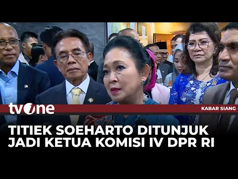 Titiek Soeharto Jadi Ketua Komisi IV DPR RI