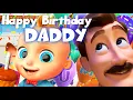 Happy Birthday Daddy Song | A Happy Birthday Dad Song | Birthday song for KIDS